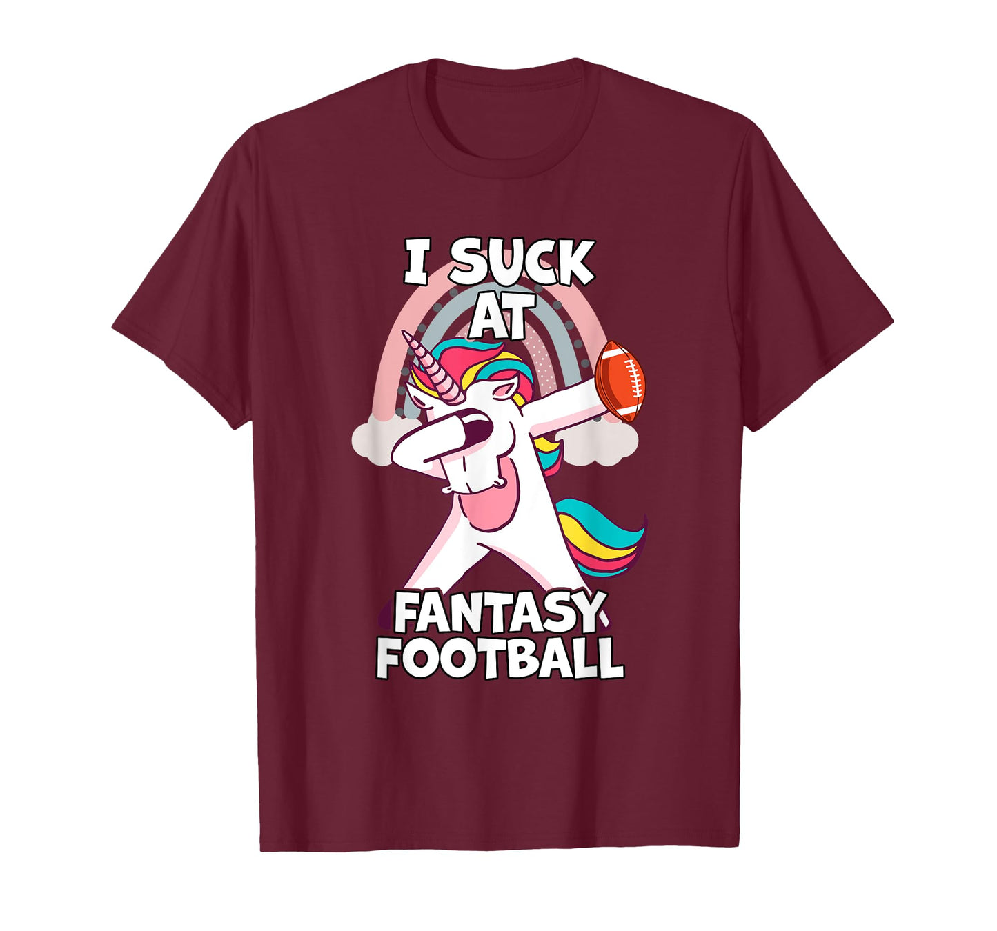 I Suck at Fantasy Football Unicorn Rainbow Loser Men T-Shirt