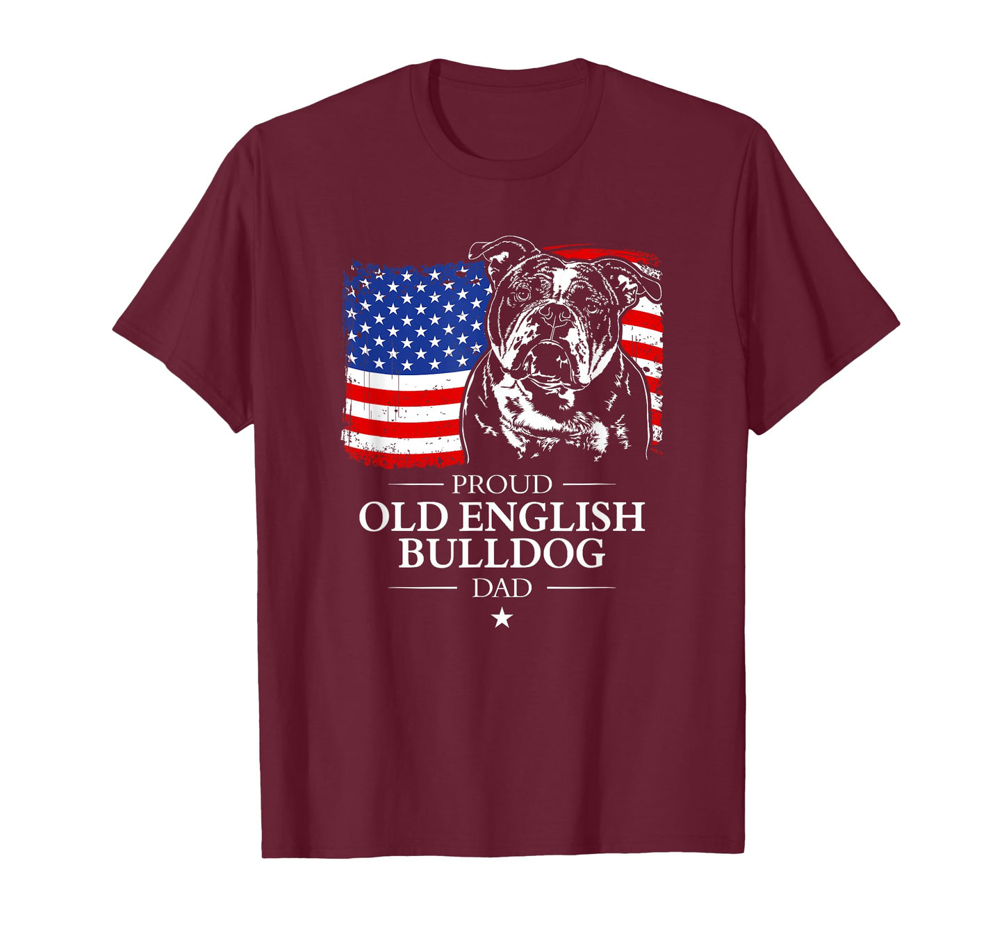 Proud Old English Bulldog Dad American Flag patriotic dog T-Shirt