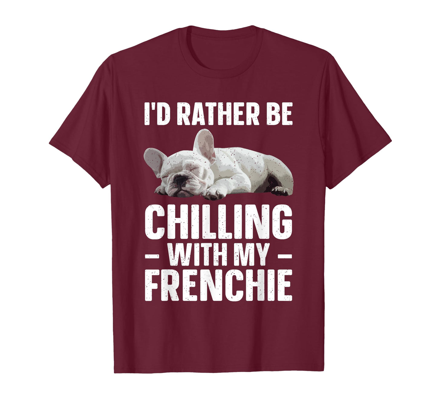 French Bulldog Art For Men Women French Bulldog Frenchie T-Shirt