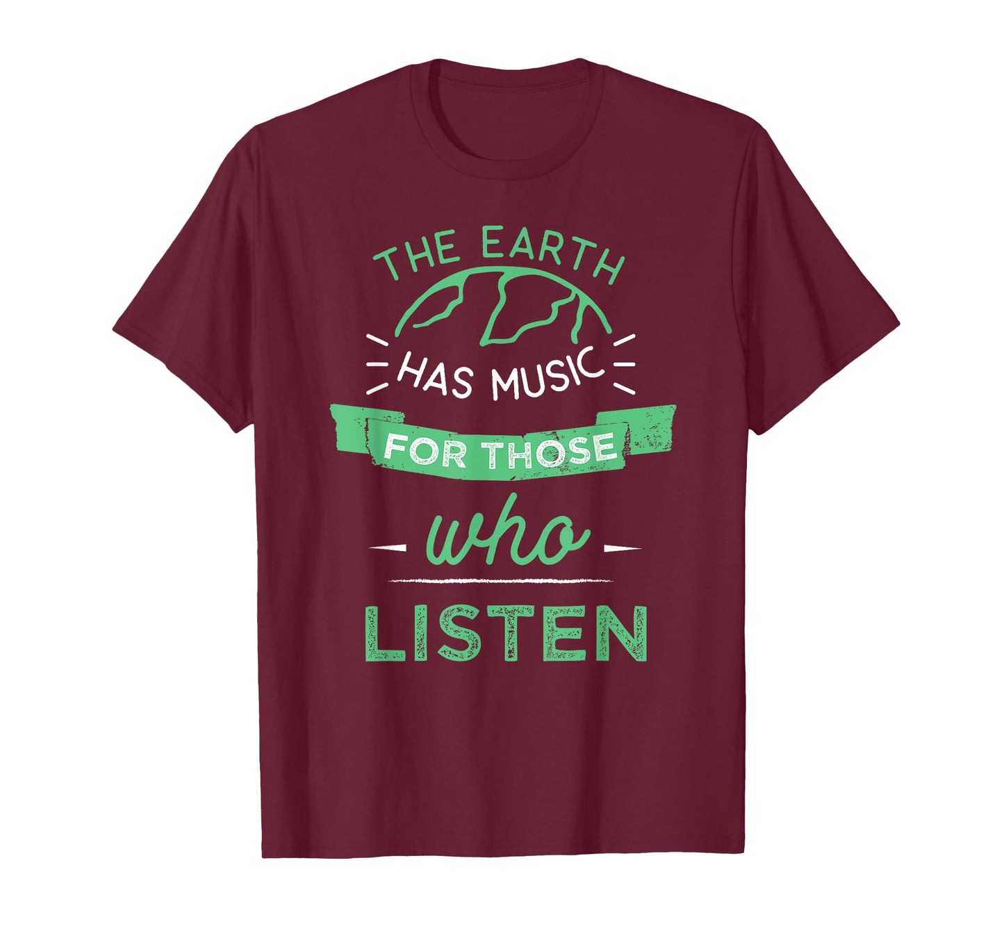 Nature Theme Earth Quote Earth Music Vintage Novelty Gift T-Shirt