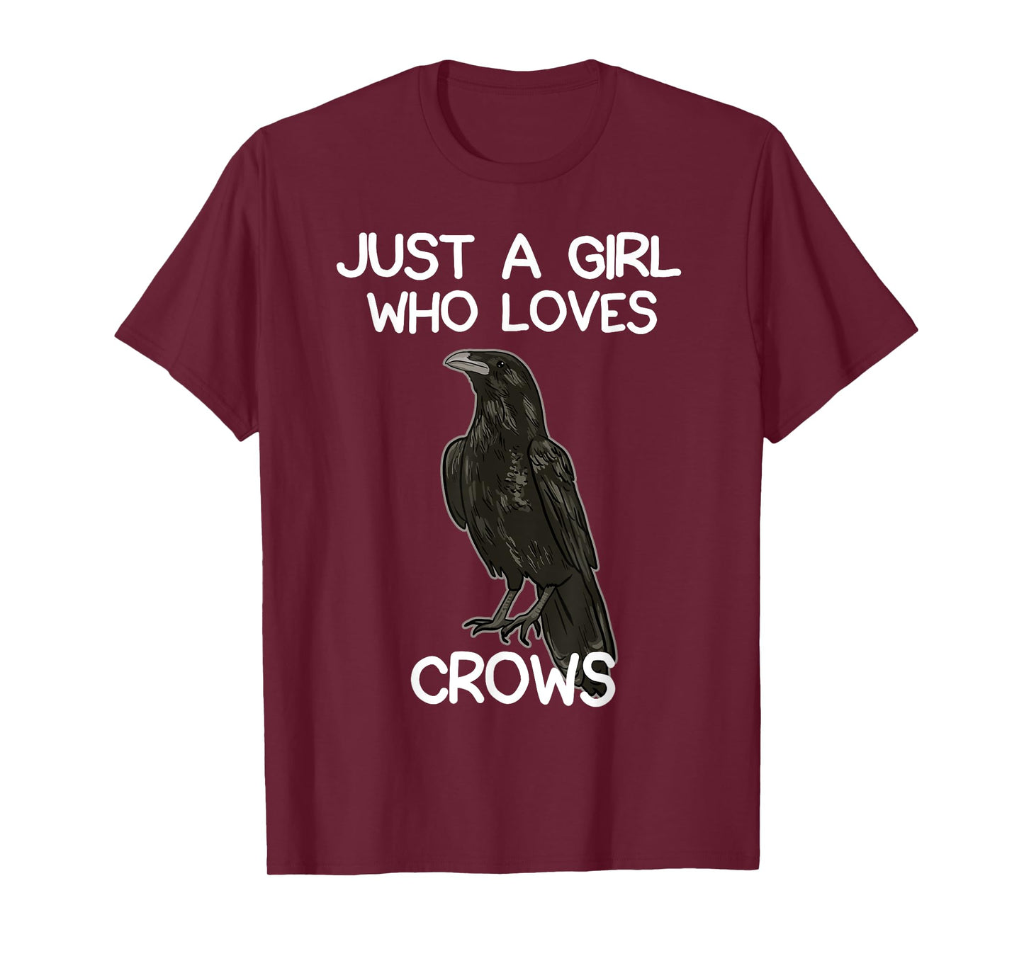 Just A Girl Who Loves Crows for Women Crow and Raven Lovers T-Shirt
