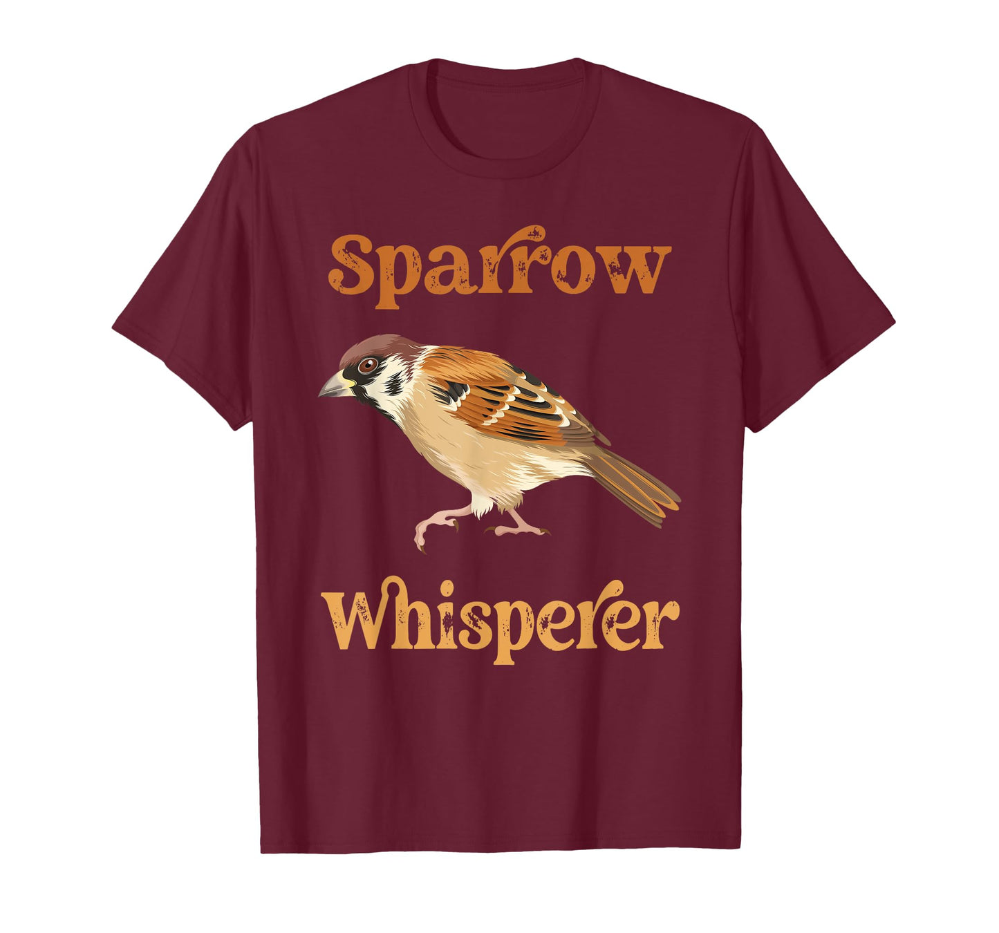 House Sparrow Whisperer Funny Bird House Sparrows T-Shirt