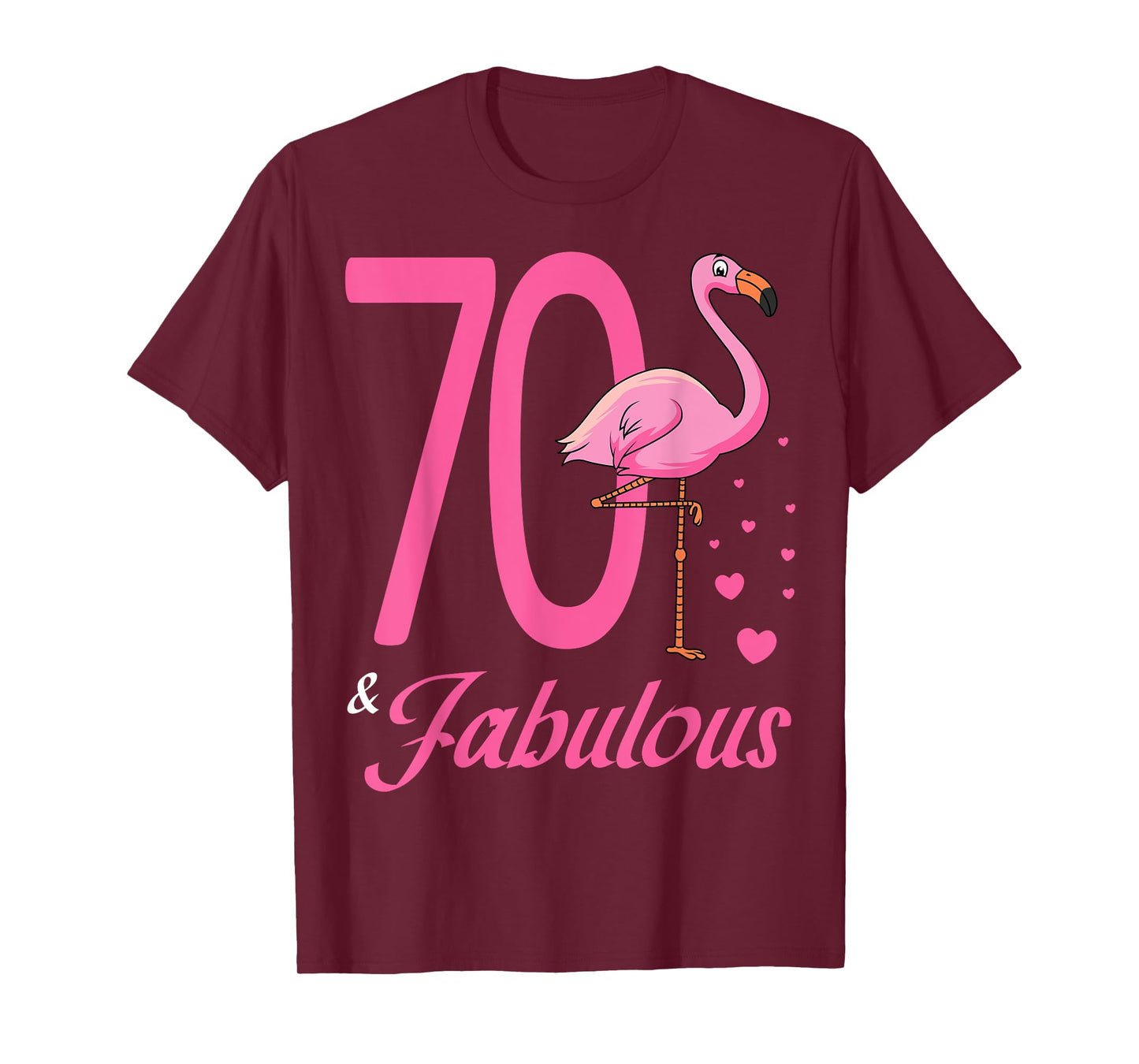 70 & Fabulous Flamingo Birthday 70th Party Celebration T-Shirt