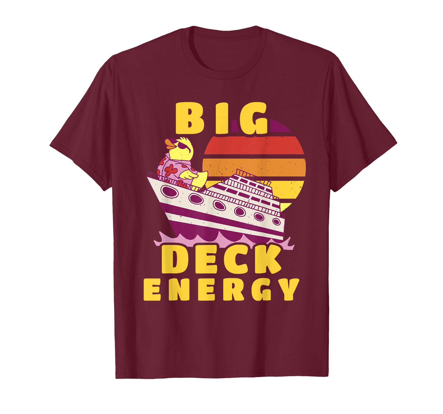 Big Deck Energy Funny Cruise Ship Duck Travel Vacation Men T-Shirt