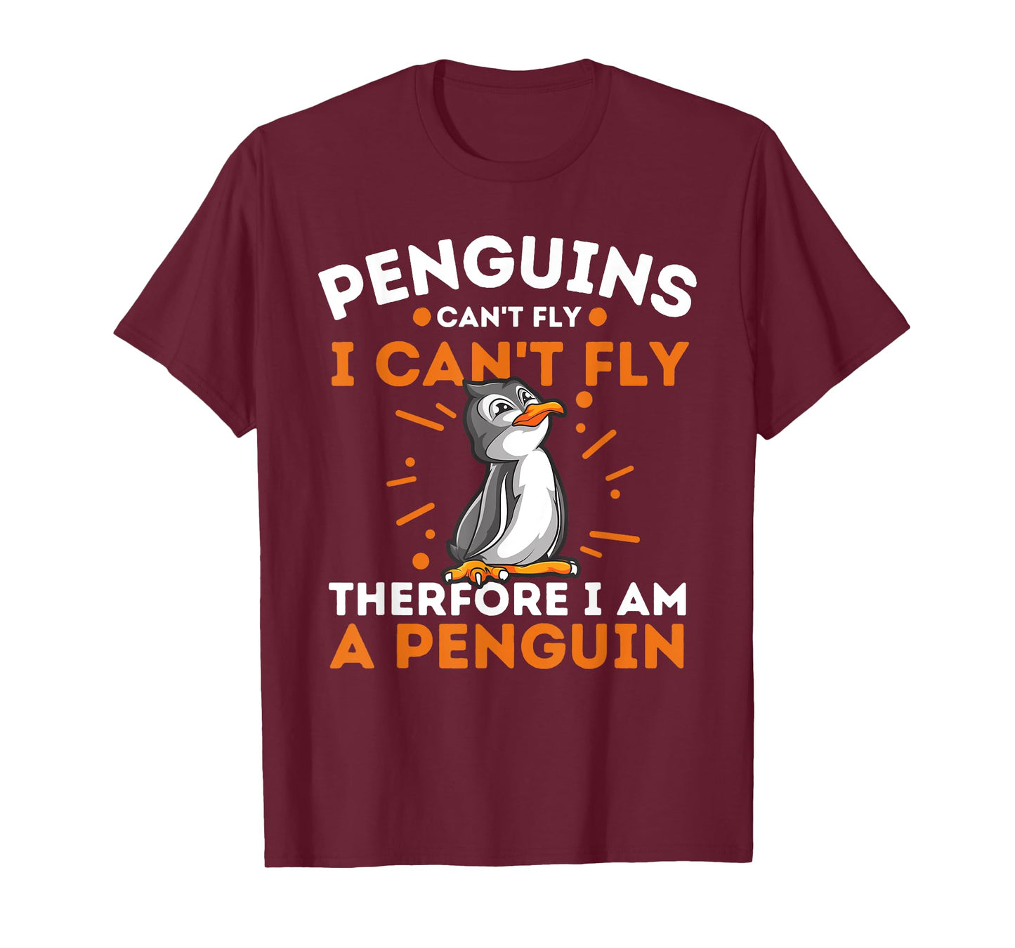 Funny Penguin Lover Shirts Penguins Can't Fly I Can't Fly Therefore I Am A Penguin T-Shirt, Black, Small
