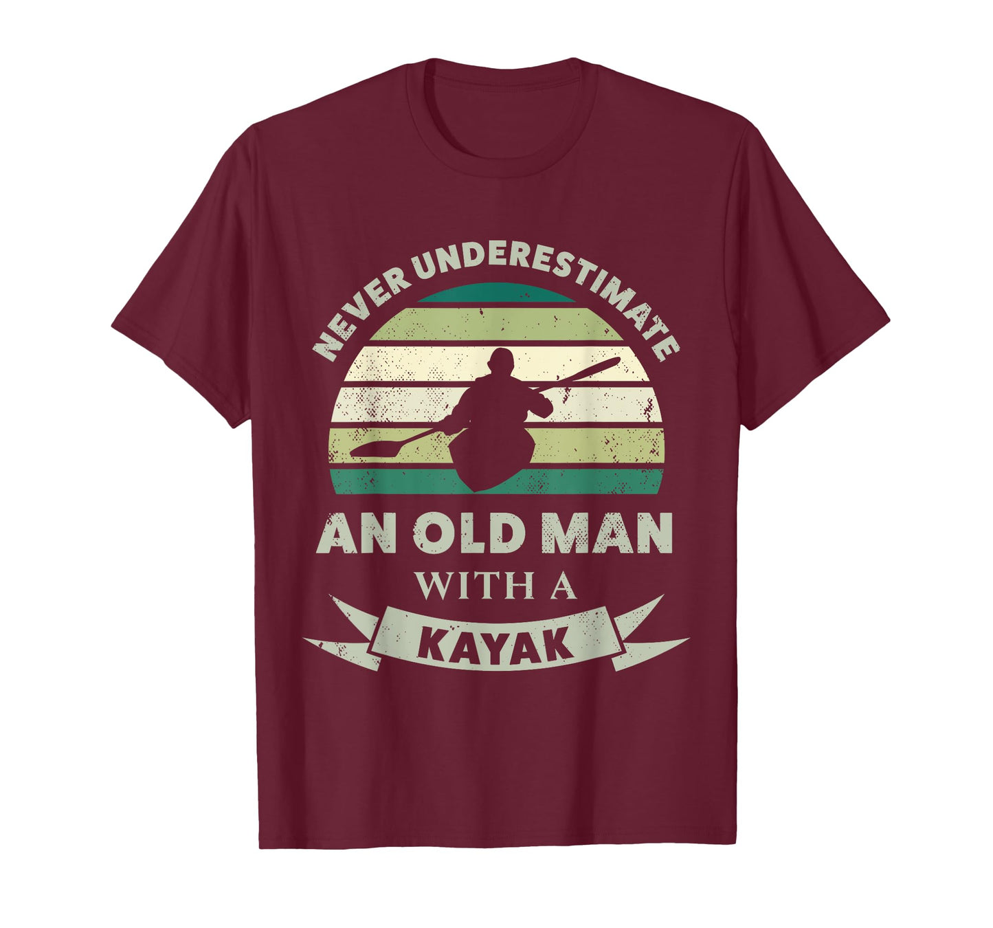 Old Man with a Kayak Funny Dad Gift T-Shirt