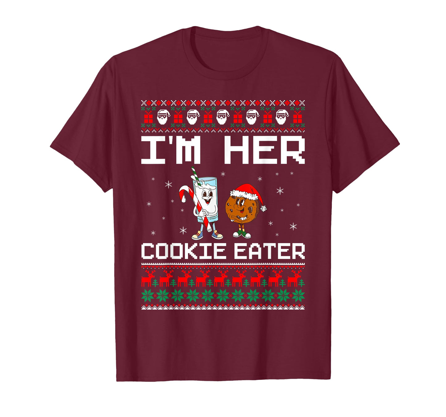 I'm Her Cookie Eater Funny Couples Ugly Christmas Sweaters T-Shirt