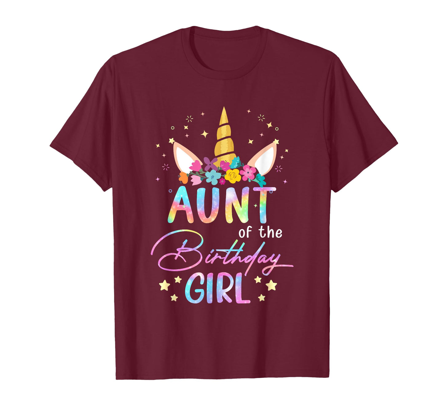 Unicorn Aunt Of The Birthday Girl Unicorn Flower Birthday T-Shirt