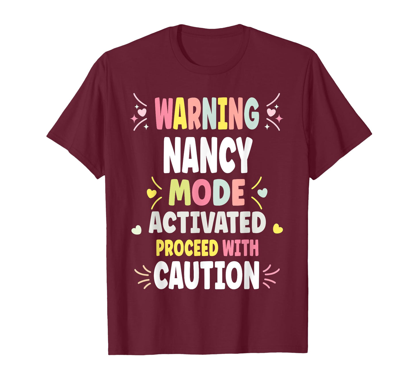 NANCY Personalized Women's Gift Custom NANCY T-Shirt