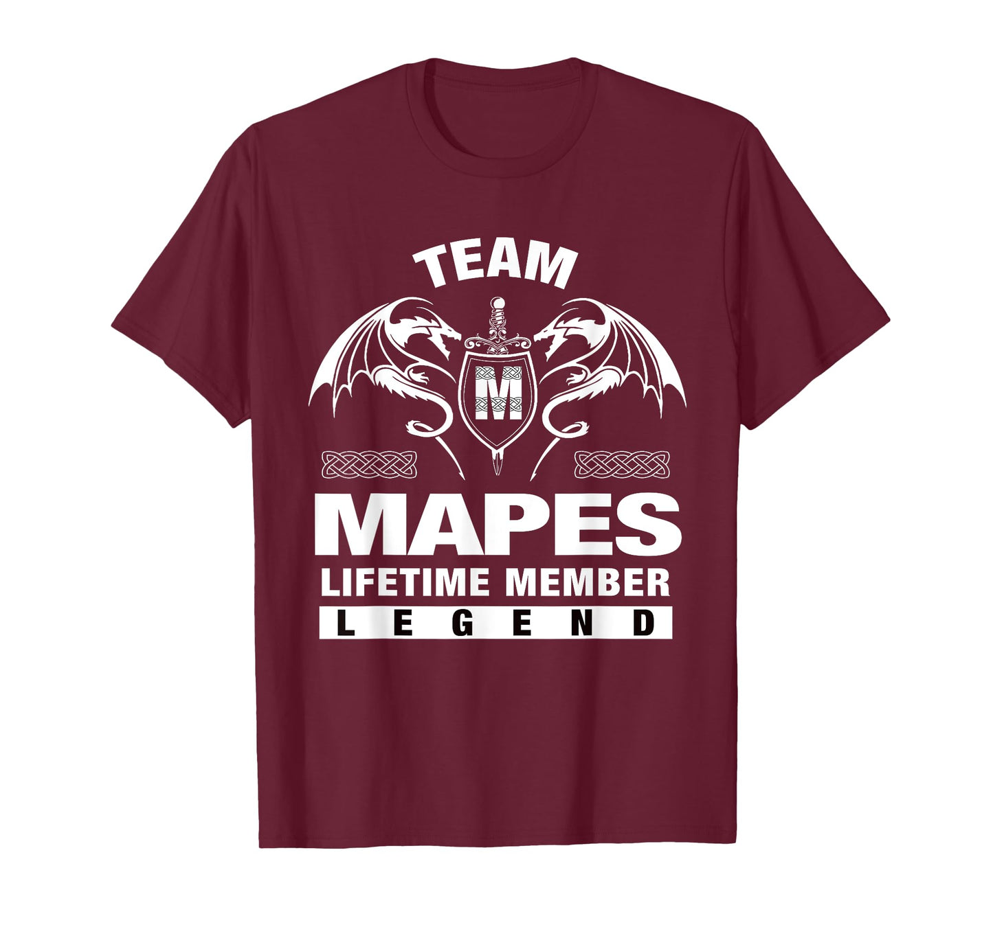Team MAPES - Lifetime Member Gifts T-Shirt