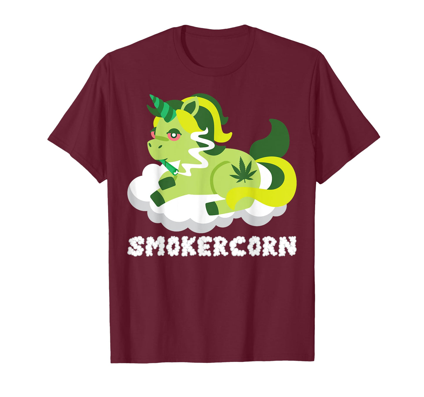 Smokercorn Unicorn 420 Weed Cannabis Marijuana Stoner Gift T-Shirt
