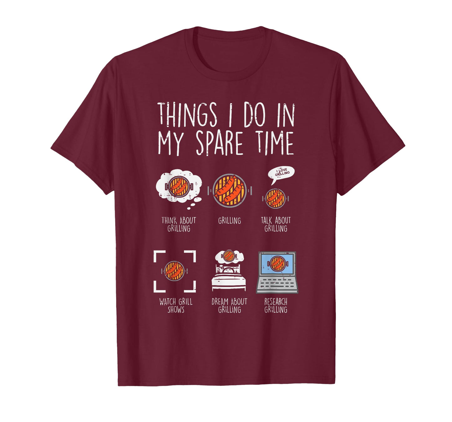 Things I Do In My Spare Time Grilling Funny Bbq Barbecue Men T-Shirt