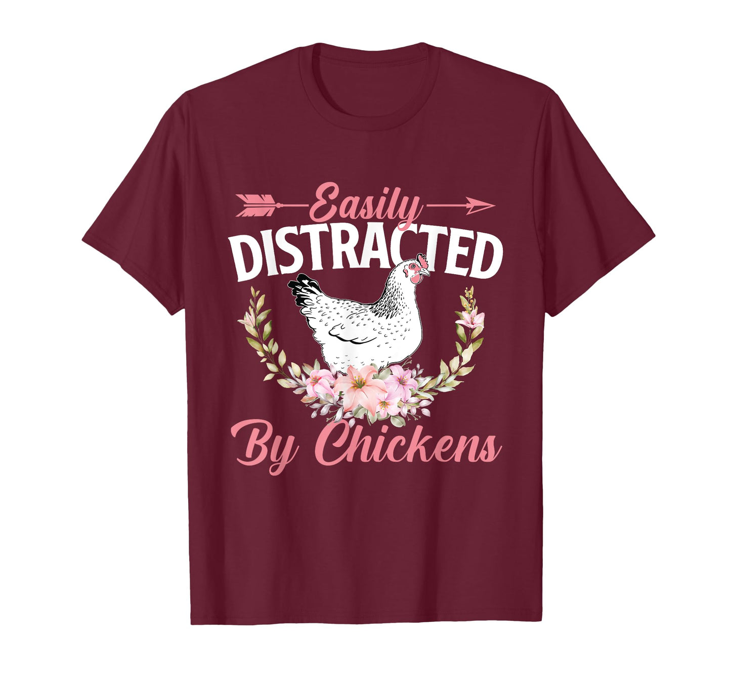 Easily Distracted By Chickens - Chicken Lover Animal Farm T-Shirt