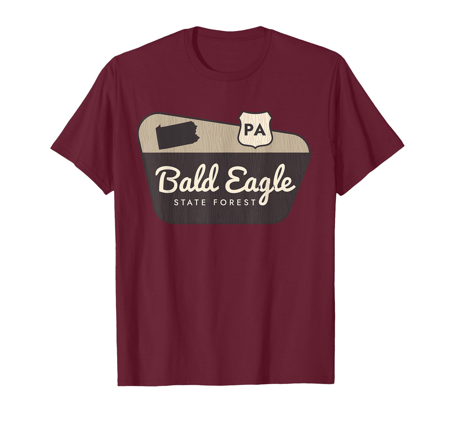 Bald Eagle State Forest Pennsylvania Welcome Sign Trip T-Shirt