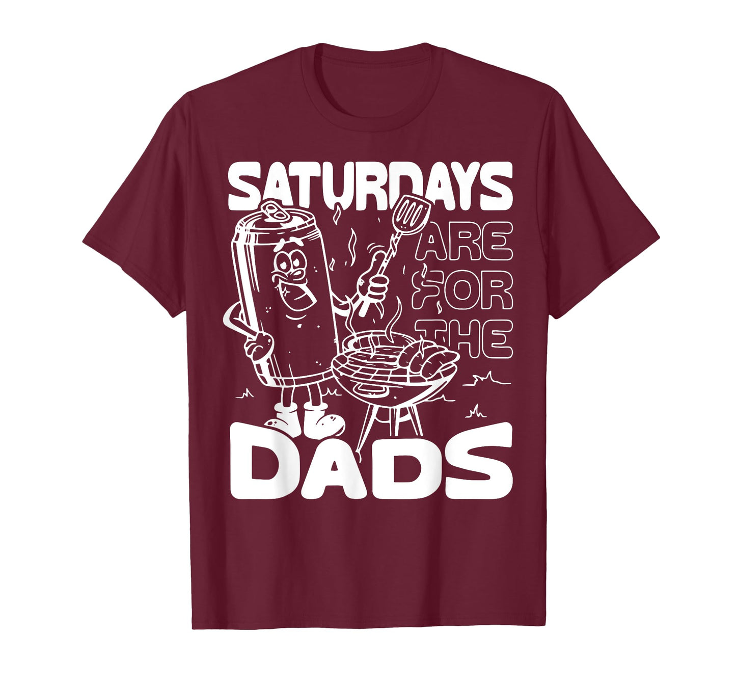 Bbq Grill Saturdays Are For The Dads T-Shirt