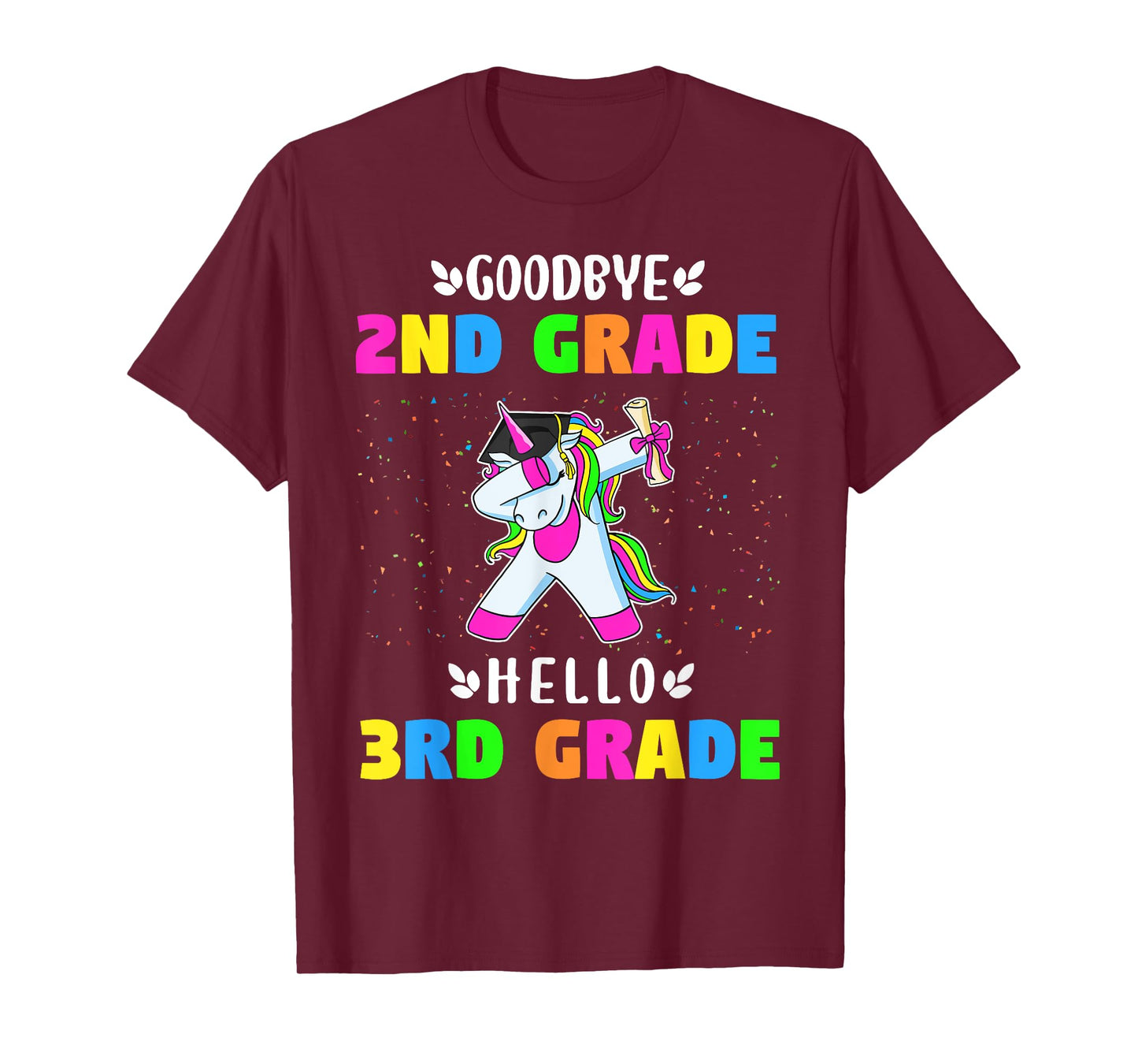 Goodbye Second Grade Hello Third Grade T-Shirt