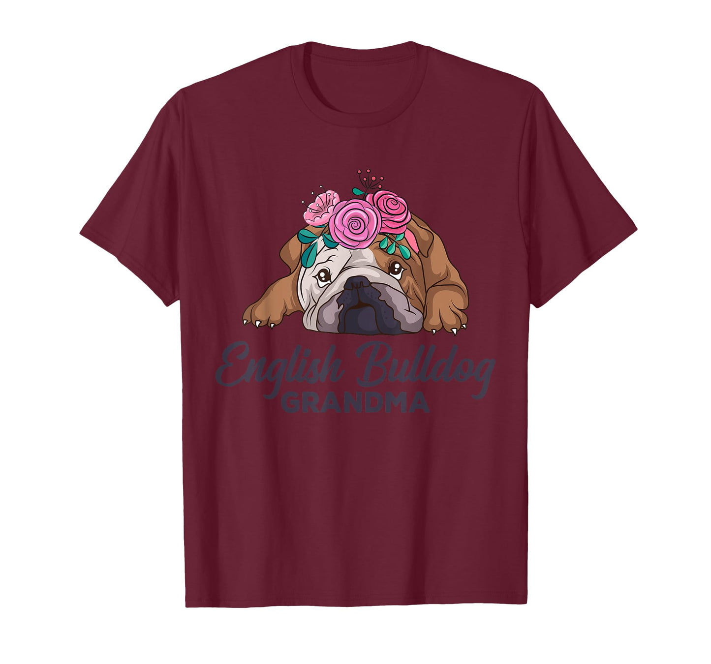 English Bulldog Grandma Dog Lover Owner Women T-Shirt