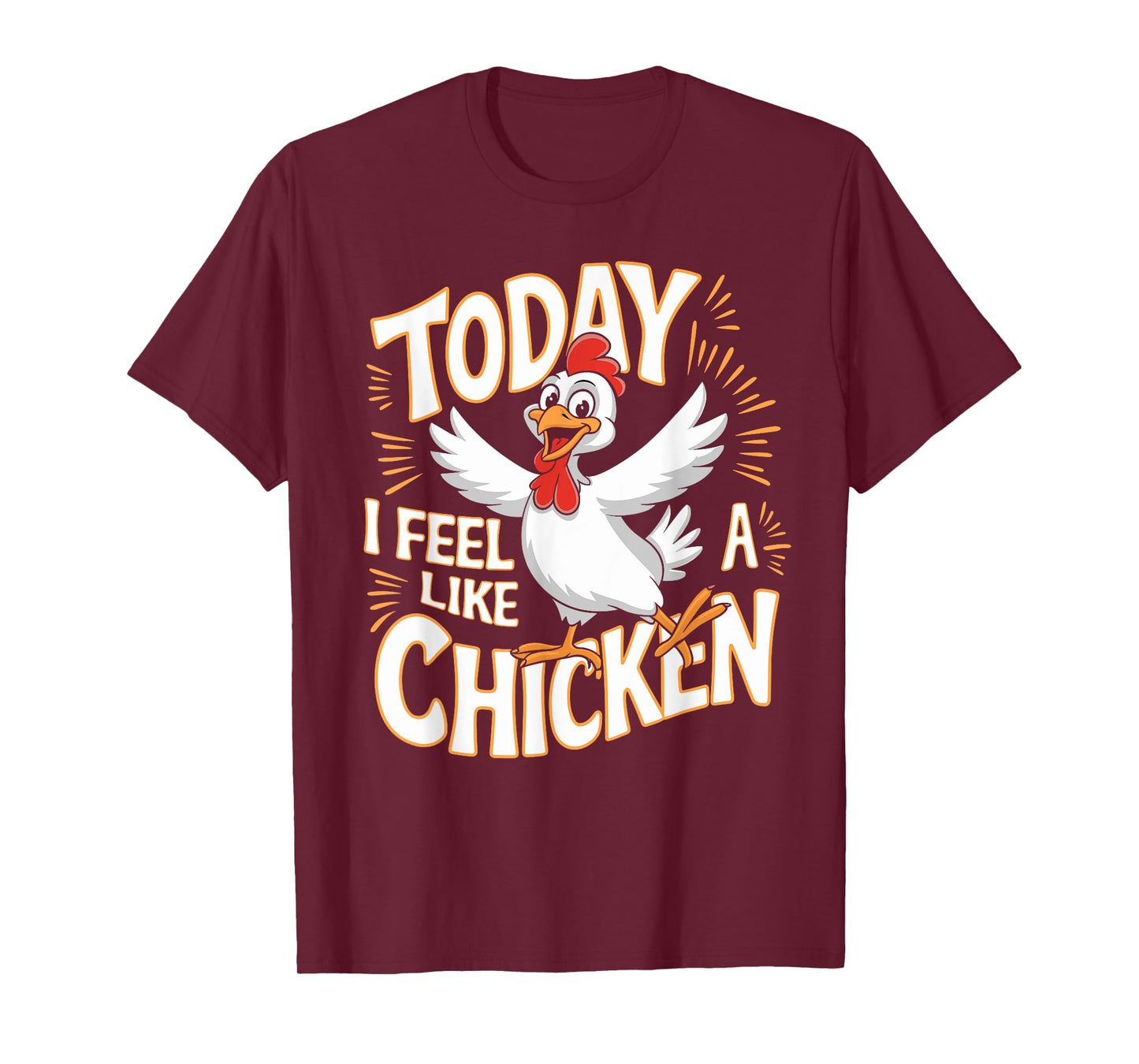 Childrens Today I feel like a Chicken Tshirt | Kids Chicken T-Shirt