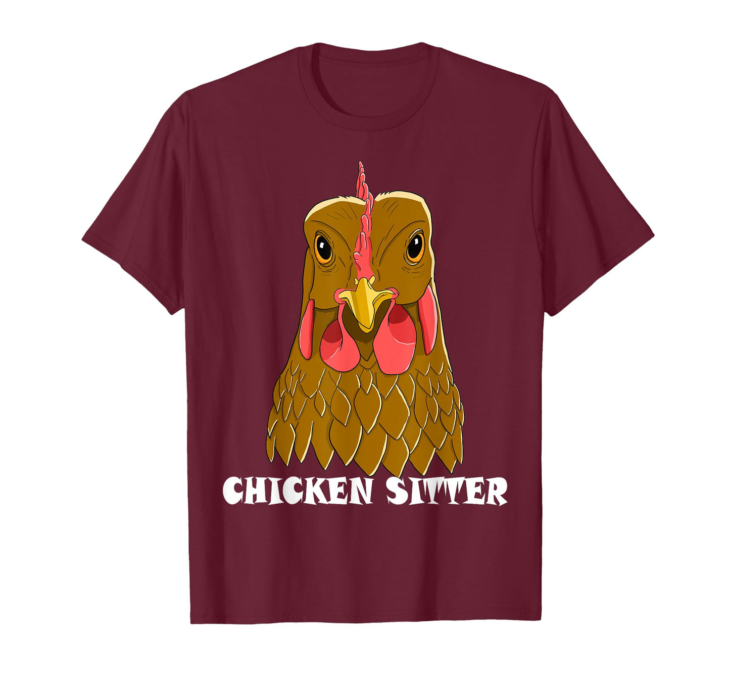 Chicken Sitter Poultry Art For Chicken Lover Farm Men Women T-Shirt