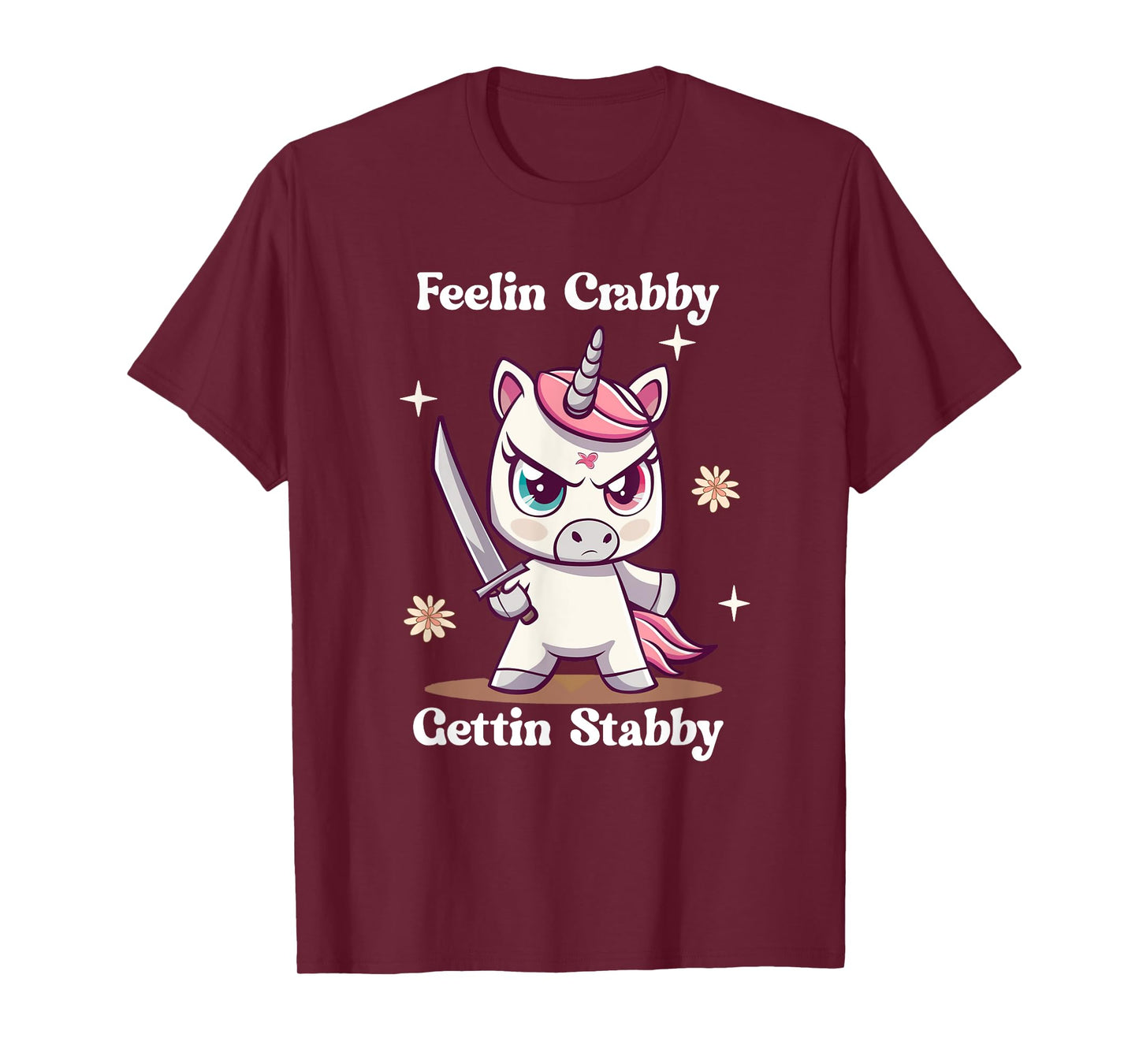 Angry Cute Unicorn Feelin Crabby Gettin Stabby Funny Meme T-Shirt