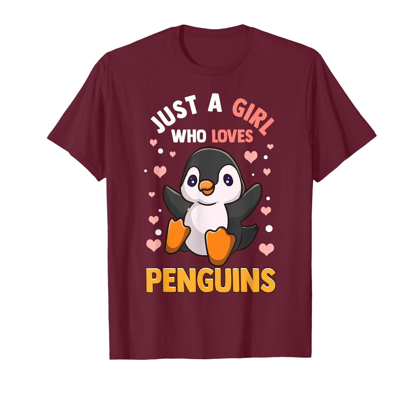 Penguin Shirt For Girls Just A Girl Who Loves Penguins T-Shirt