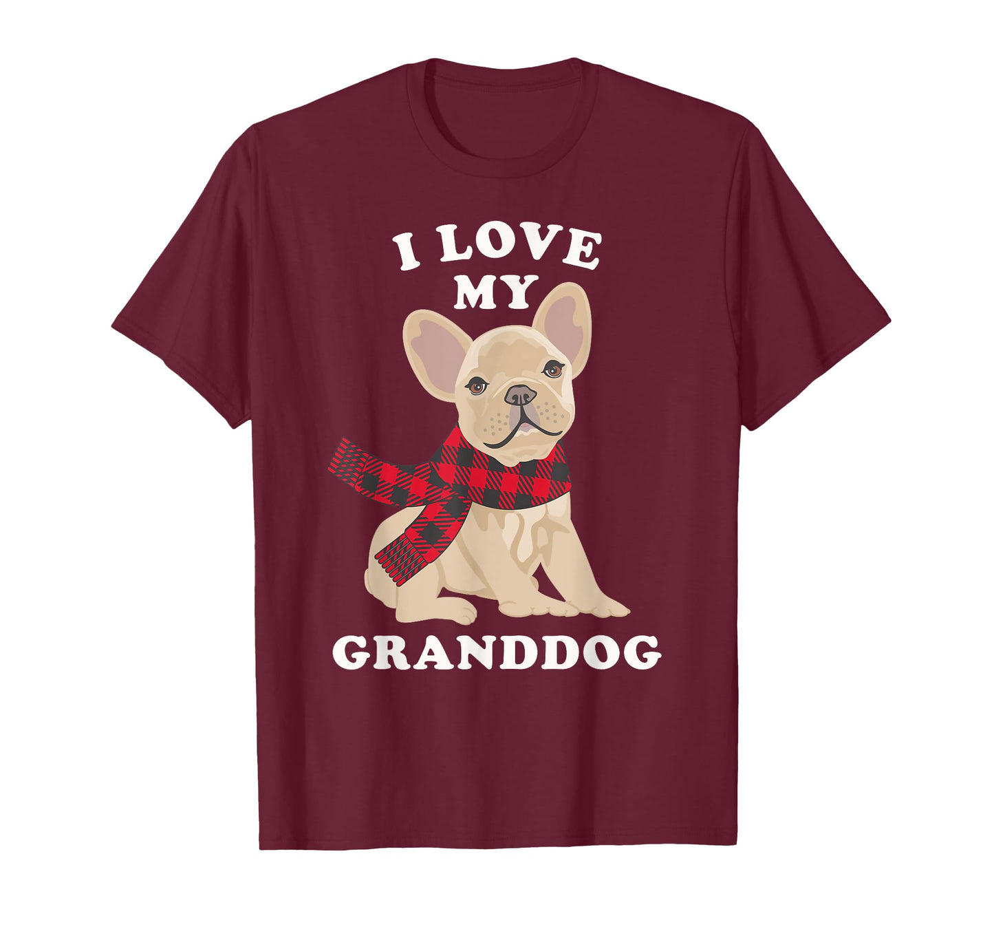 French Bulldog Shirt Grandma Xmas Gift Fun Frenchie Granddog T-Shirt