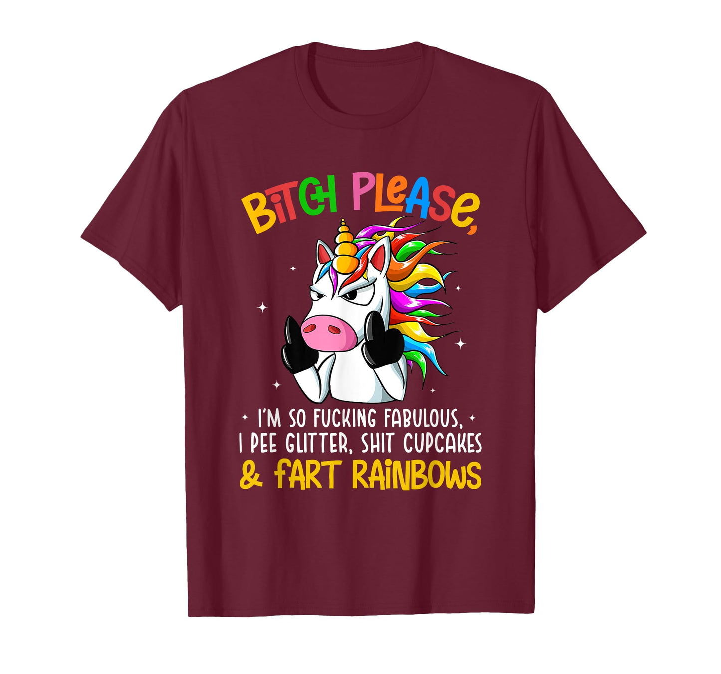 Bith Please Im So Fuking Fabulous I Pee Glitter Fun Unicorn T-Shirt