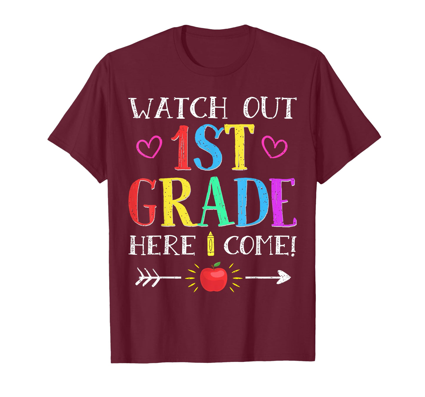 Watch Out 1st Grade Here I Come Tshirt Back to School Gift T-Shirt