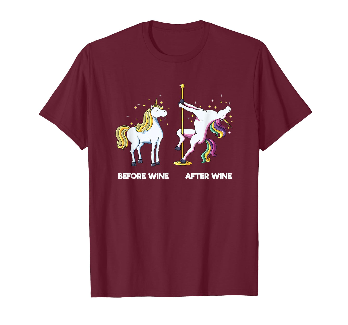 Funny Unicorn Before Wine After Wine design Dancing Pole T-Shirt