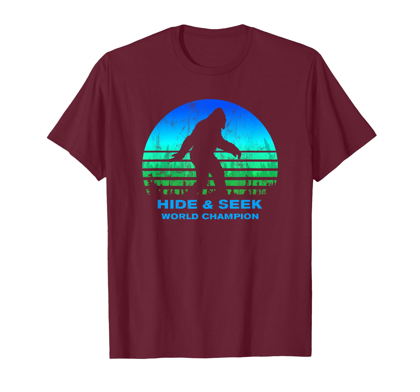 BIGFOOT Hide And Seek World Champion THE ORIGINAL T-Shirt