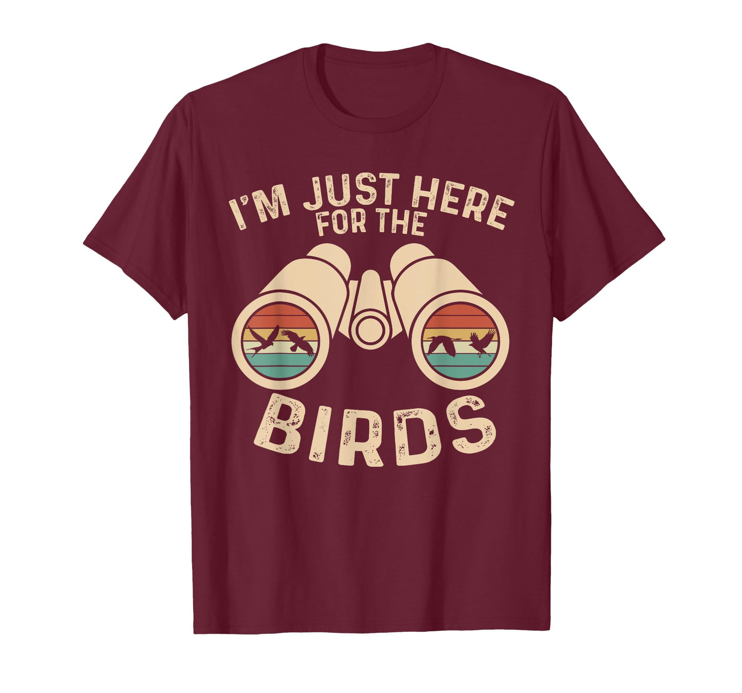 I'm Just Here For The Birds Binocular Vintage T-Shirt