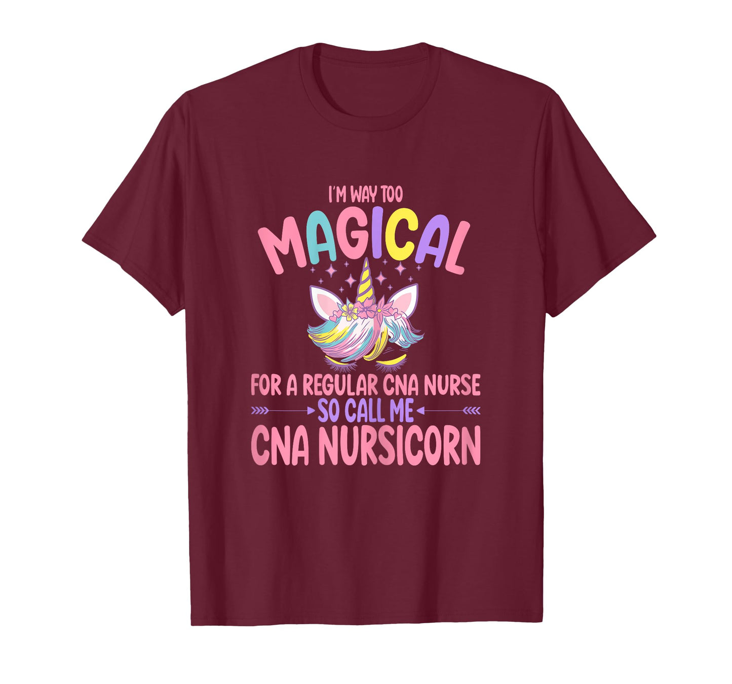 CNA Nurse Call Me CNA Nursicorn Unicorn T-Shirt