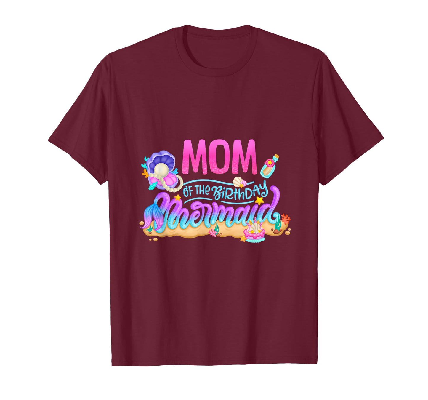 Mom Of The Birthday Mermaid Party Matching Family Mama Women T-Shirt