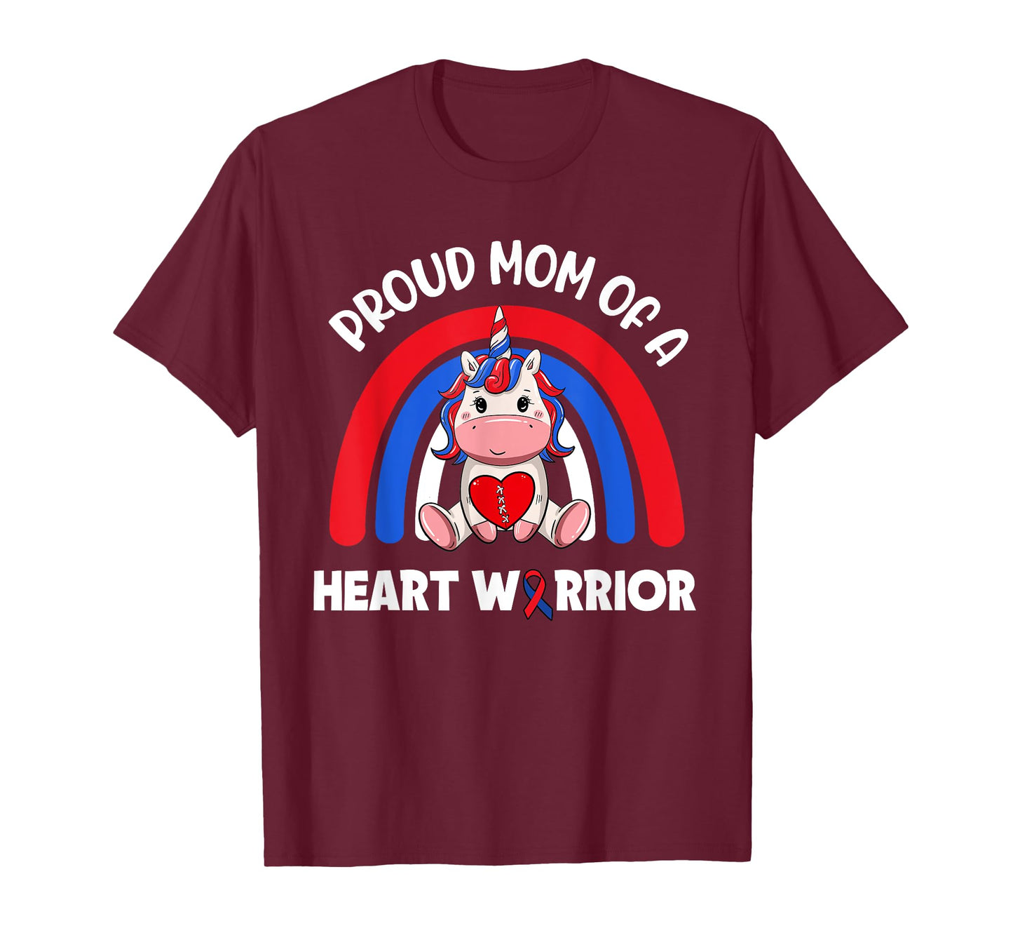Proud Mom Of A Heart Warrior CHD Awareness Week Clothing T-Shirt