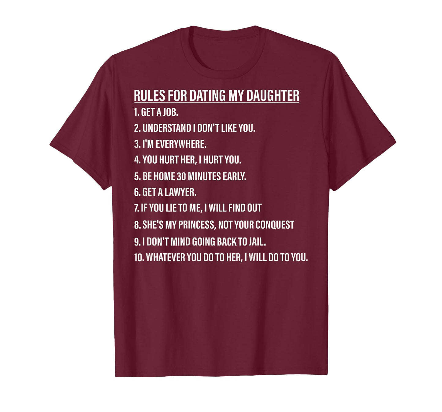 Rules for Dating My Daughter Funny Dad Daughter (On Back) T-Shirt