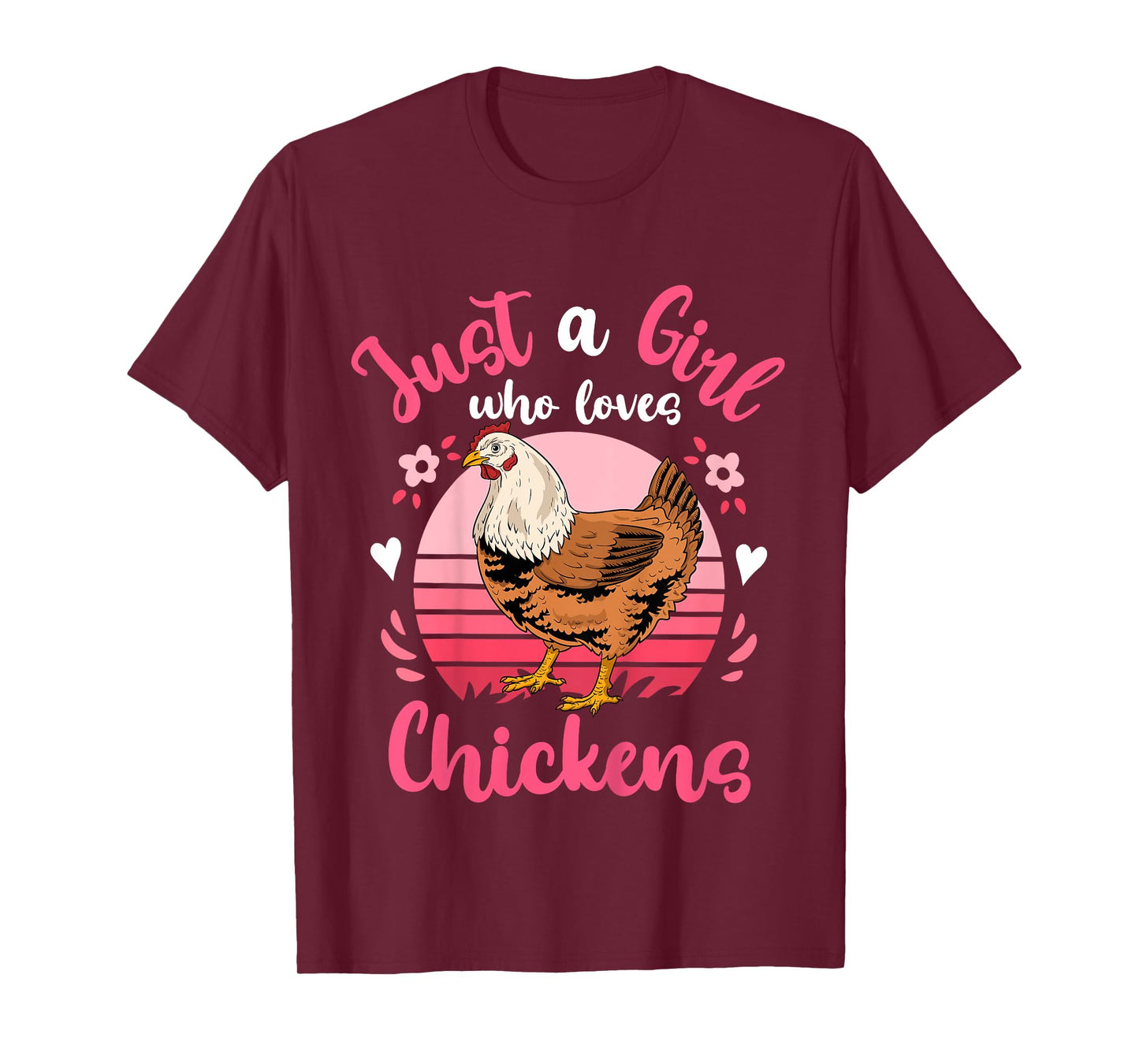 Chicken Just a Girl Who Loves Chickens T-Shirt