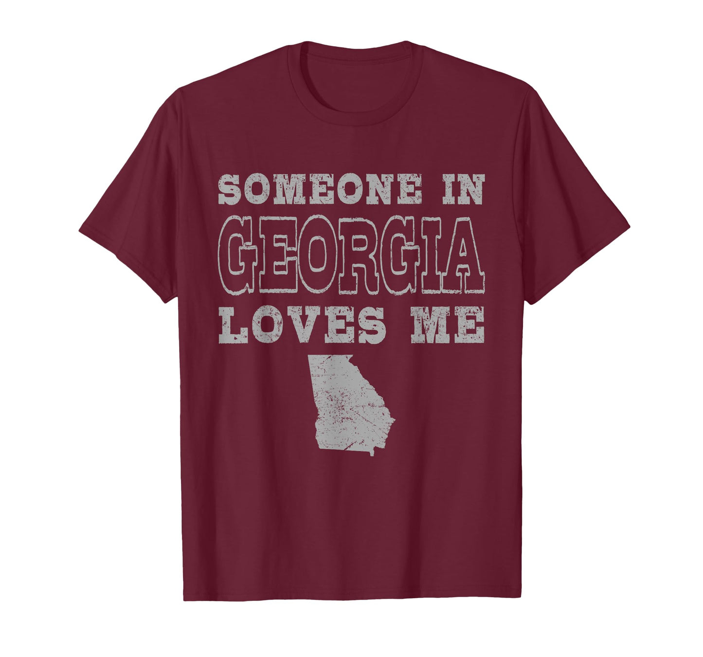 Someone In Georgia Loves Me Vintage US State T-Shirt