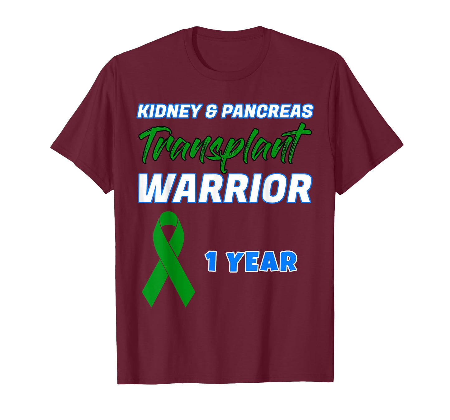 Kidney Pancreas Transplant First Anniversary One Year gift T-Shirt