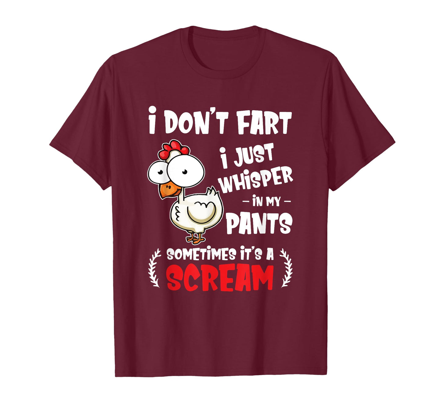 Funny Farting Chicken Lover I Dont Fart I Whisper In My Gift T-Shirt