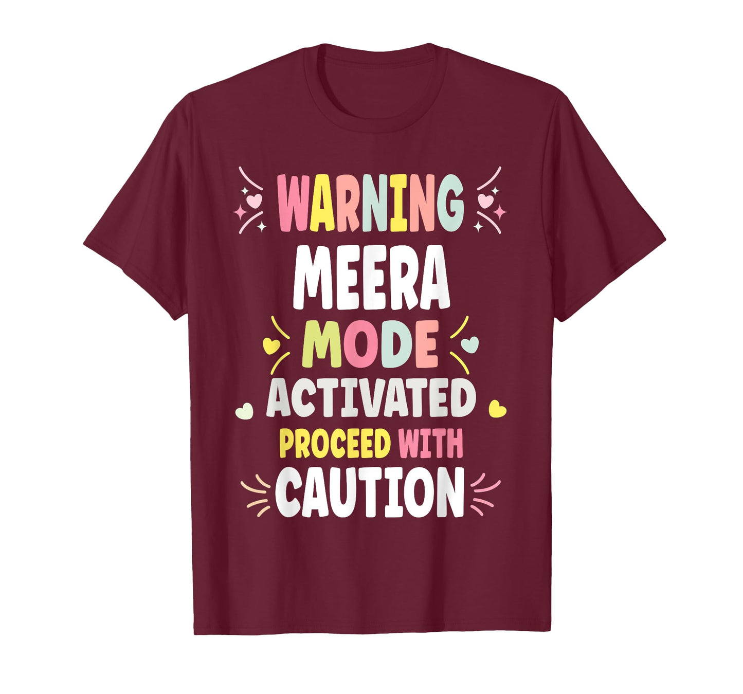 MEERA Personalized Women's Gift Custom MEERA T-Shirt