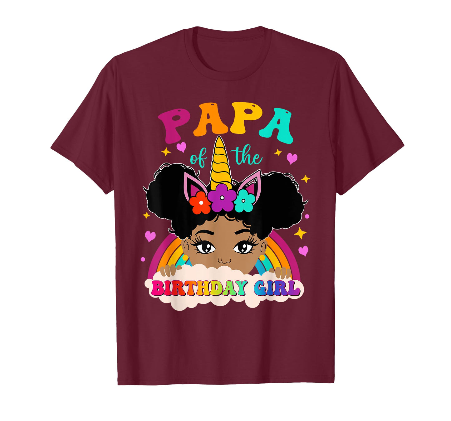 Papa of The Birthday Girl Rainbow Afro Melanin Unicorn T-Shirt