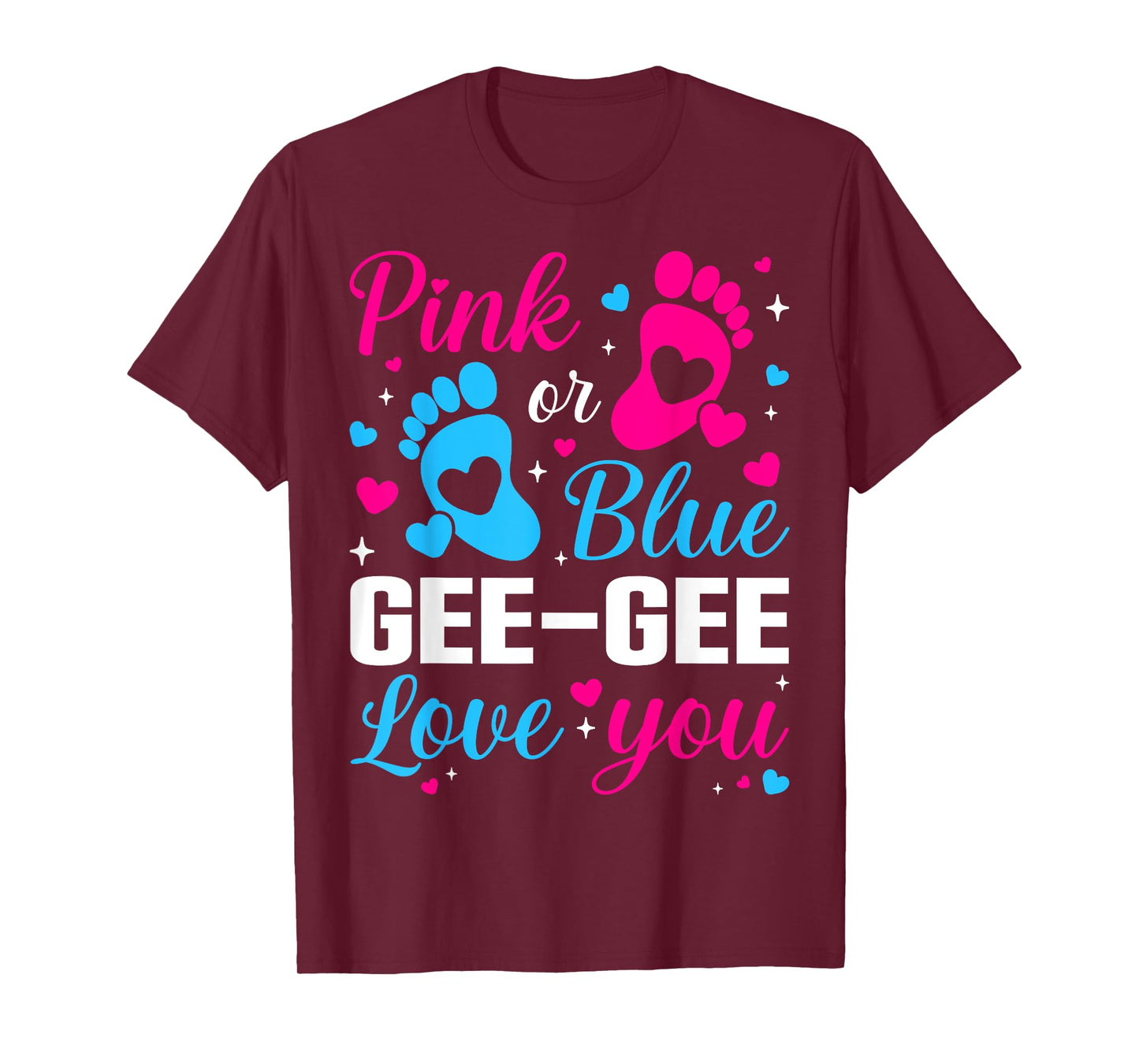 Gender Reveal Pink or Blue Gee-Gee Loves you Family T-Shirt