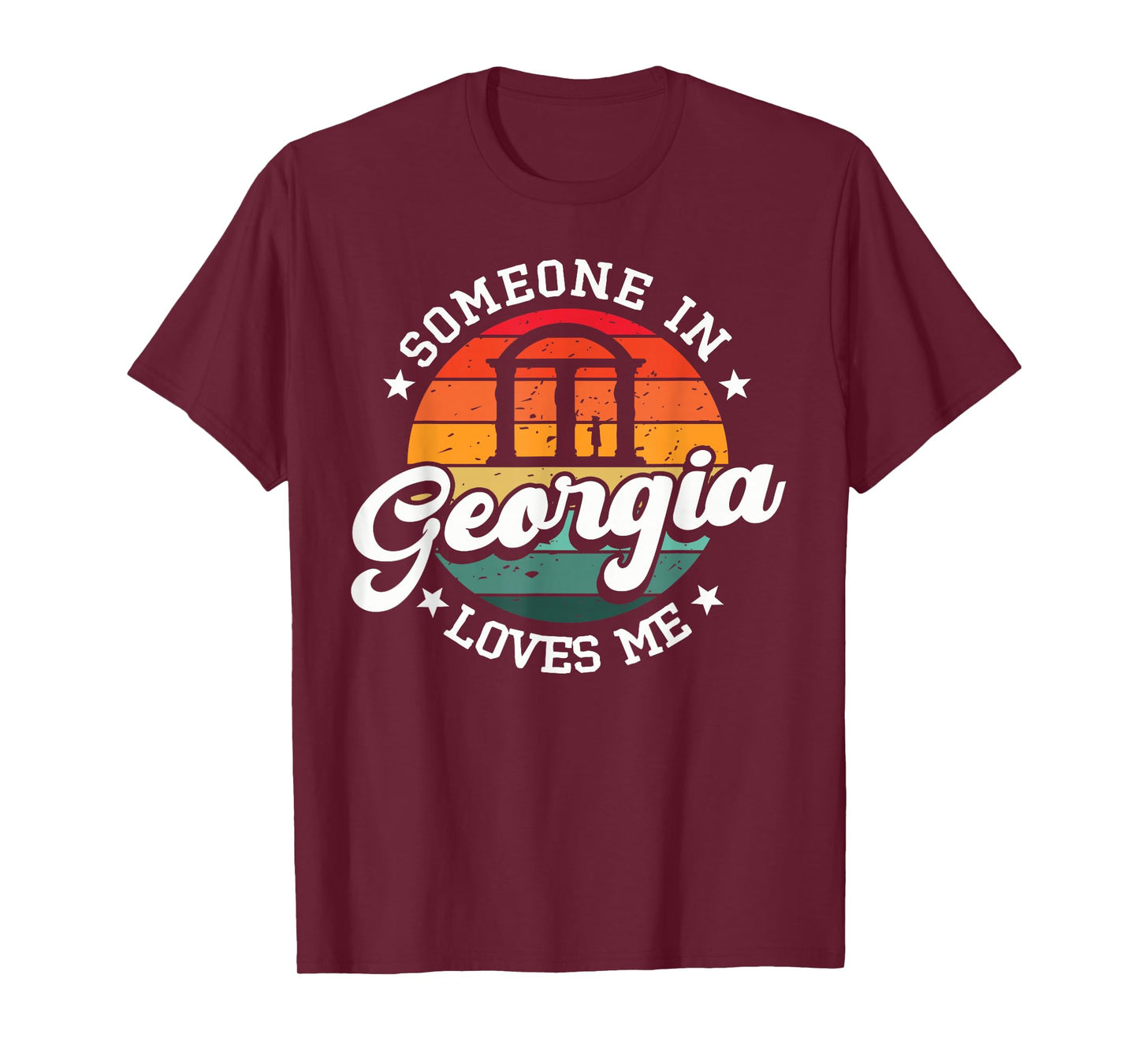 Someone In Georgia Loves Me Atlanta T-Shirt