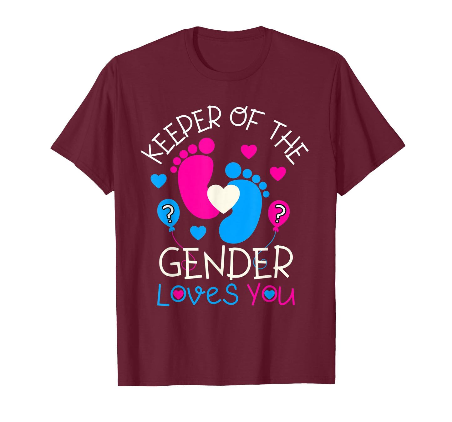 Keeper of the Gender Loves You Baby Gender Reveal Party T-Shirt