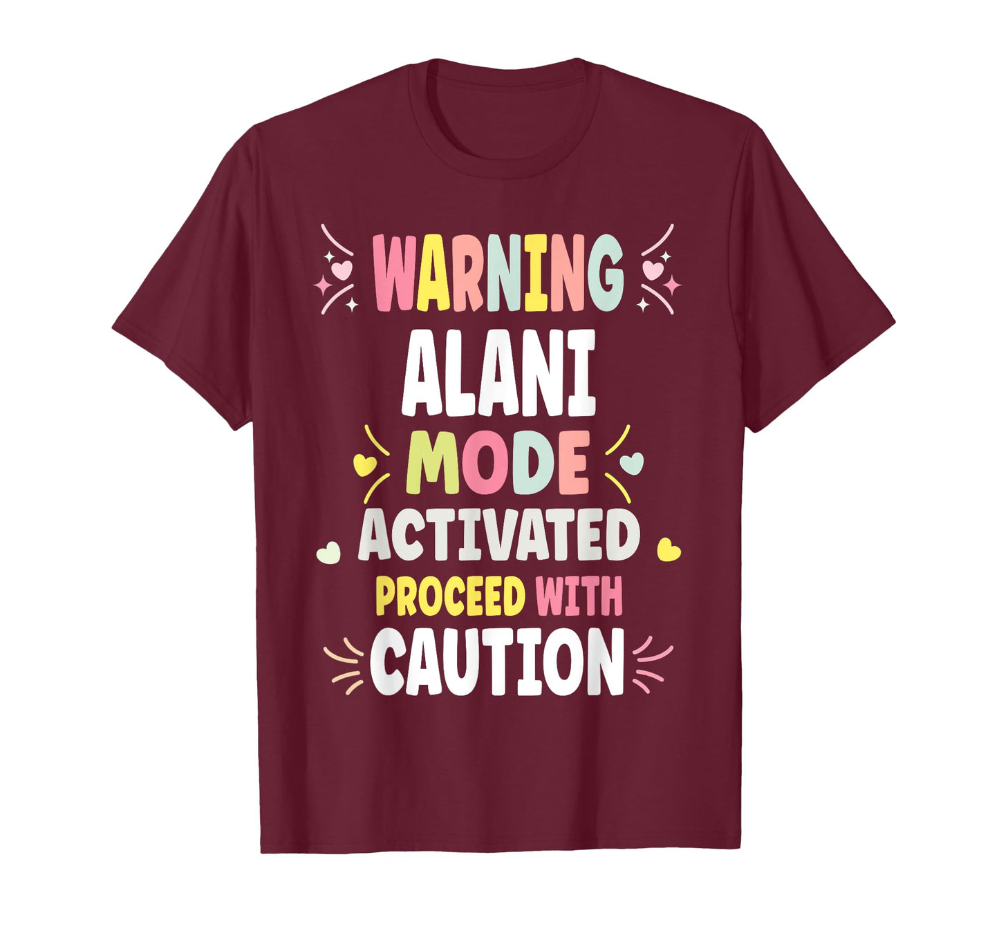 ALANI Personalized Women's Gift Custom ALANI T-Shirt