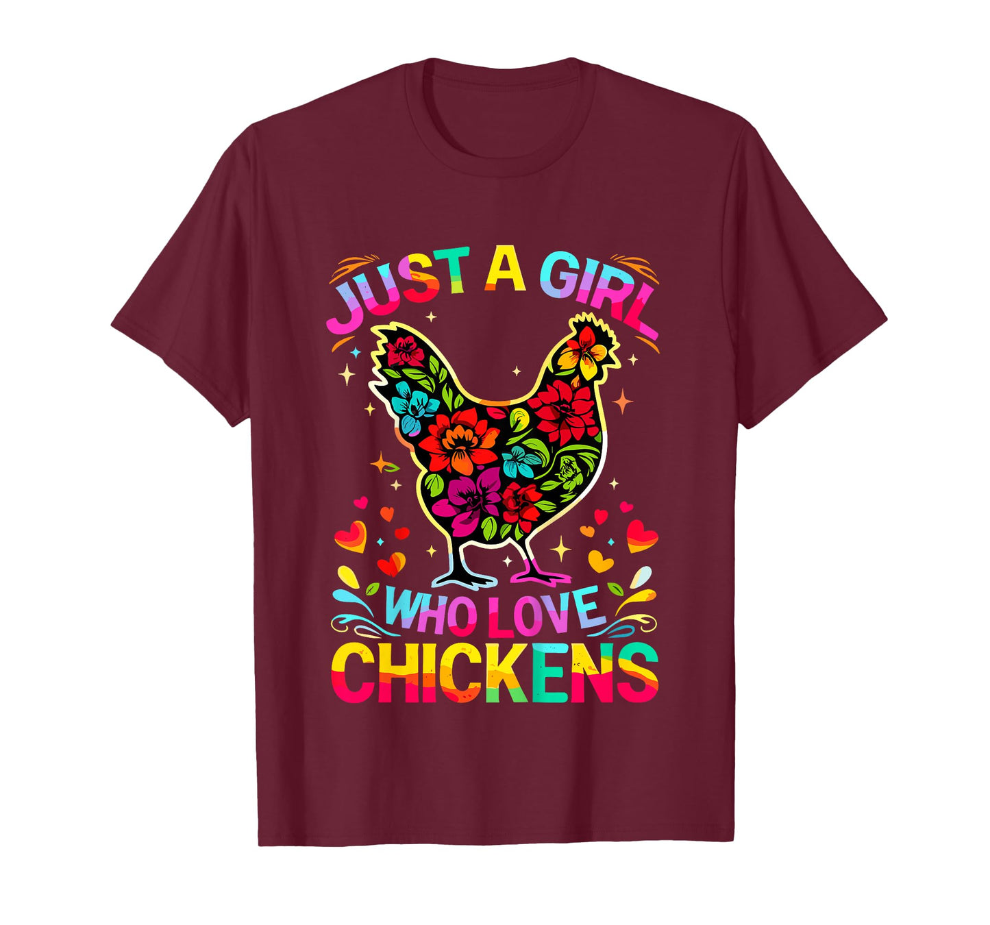 Chicken Just A Girl Who Loves Chickens T-Shirt