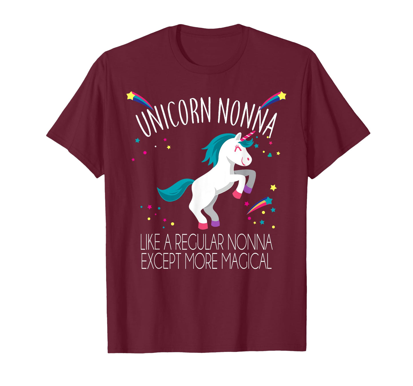 Unicorn Nonna Funny Rainbow T-shirt Stars Friends Gift T-Shirt