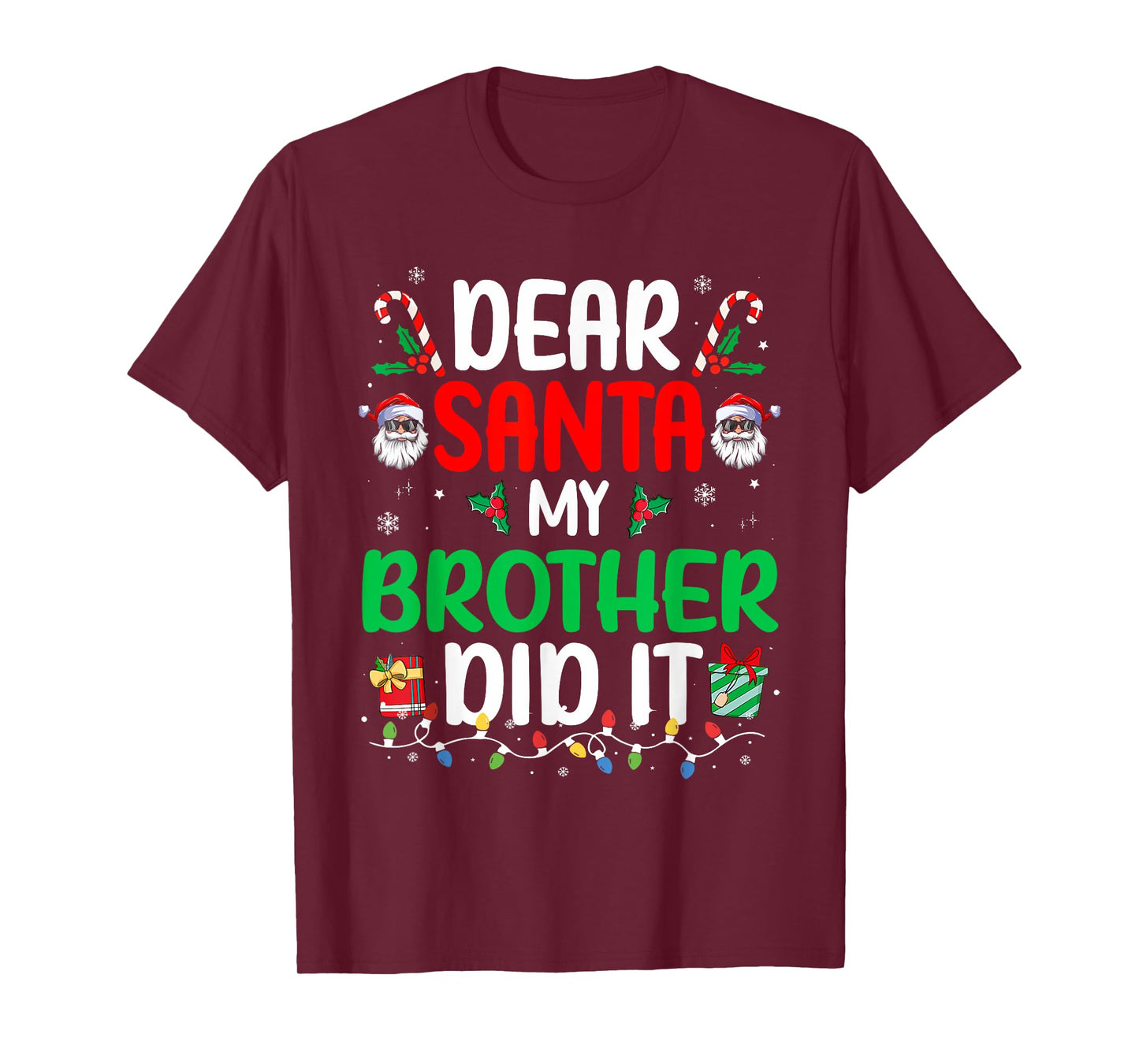 Dear Santa My Brother Did It Funny Christmas Boys Girls Kids T-Shirt