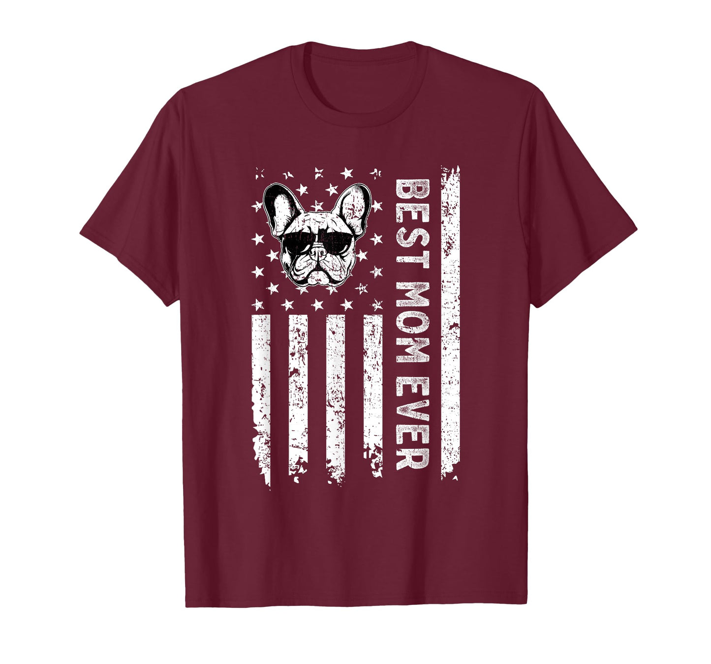 Best French Bulldog Dog Mom Ever Mothers Day USA Flag T-Shirt for Men Women Kids