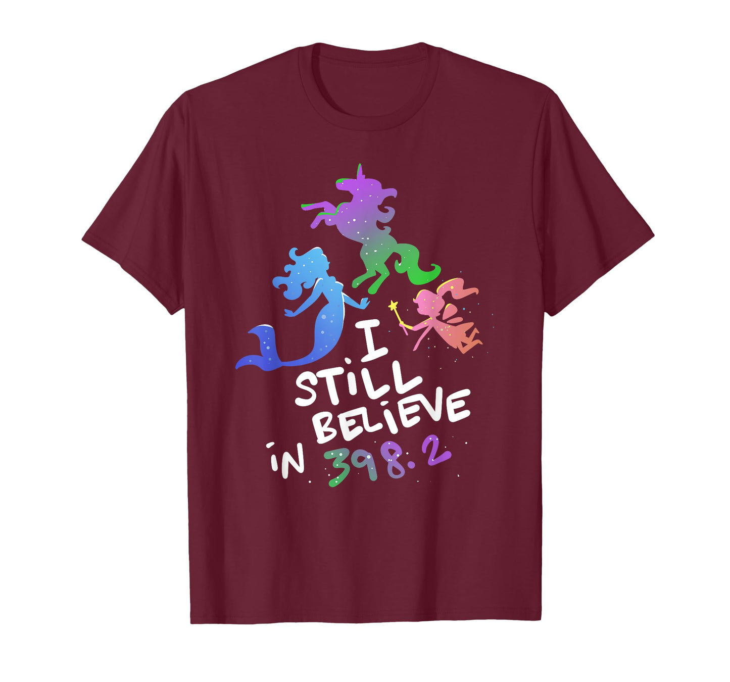 I Still Believe In 398.2 - Book Lover and Bibliophile T-Shirt